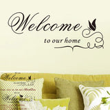 welcome to our home quote wall stciker